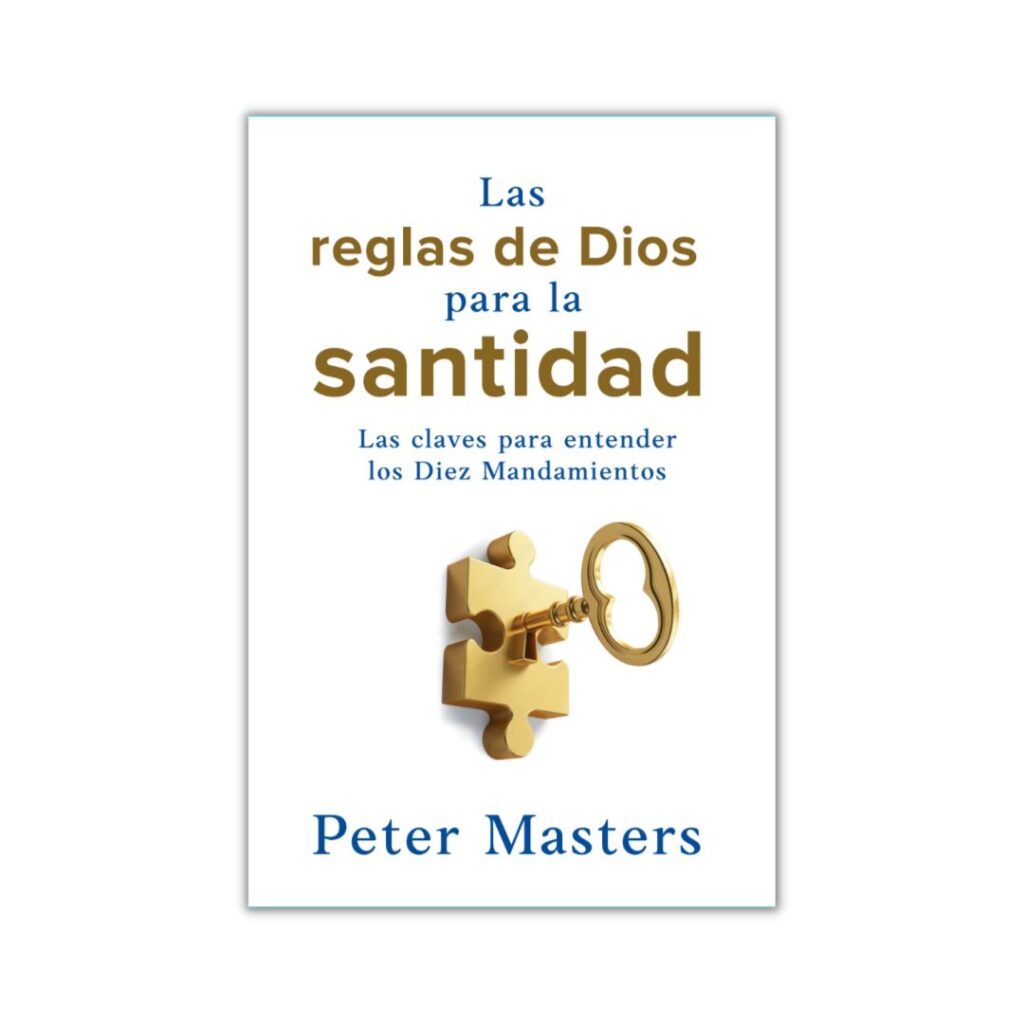 Las reglas de Dios para la Santidad