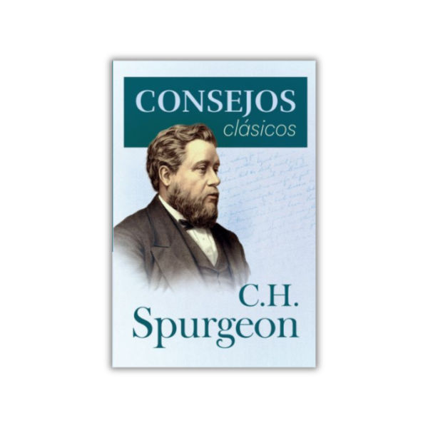 Consejos clásicos de Charles Spurgeon