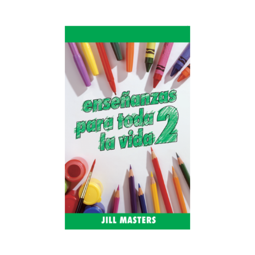 Enseñanzas para toda la vida 2