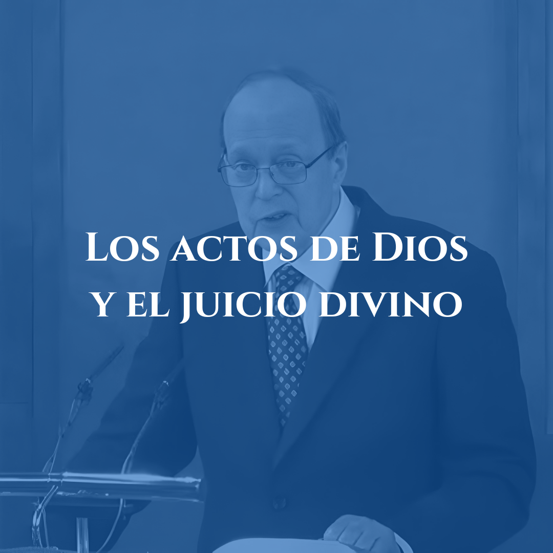 Lee más sobre el artículo Los actos de Dios